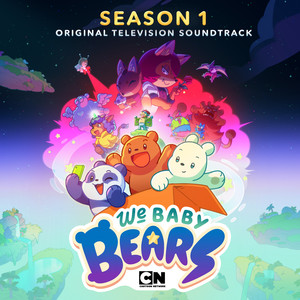 We Baby Bears: Season 1 (Original Television Soundtrack)