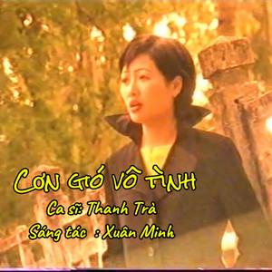 Cơn Gió Vô Tình