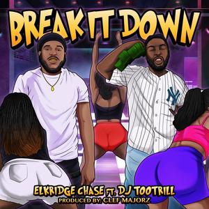 break it down (Explicit)