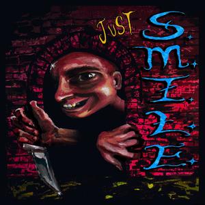 Just S.M.I.L.E. (Explicit)