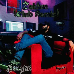 Zakhm (with AriOne) (Club Remix)