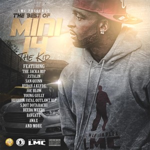 The Best of Mini 14 tha Kid (Explicit)