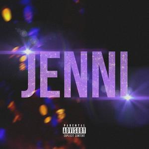 Jenni (Explicit)