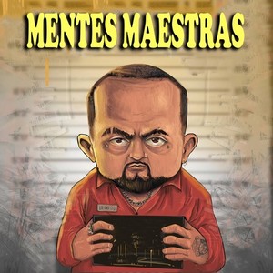 Mentes Maestras (Explicit)