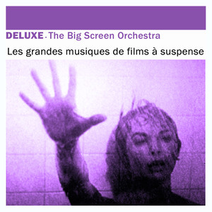 Deluxe: Les grandes musiques de films à suspense