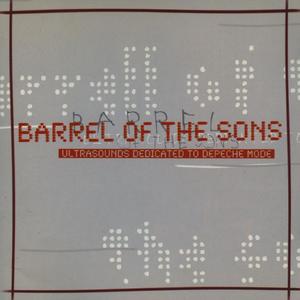 Barrel of Sons - A Tribute to Depeche Mode