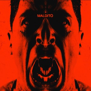 Maldito (Explicit)