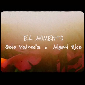 El Momento