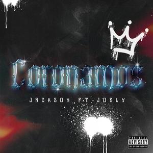 Coronamos (feat. Jackson MG) [Explicit]