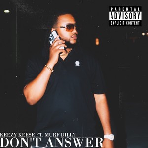 Don't Answer (Explicit)