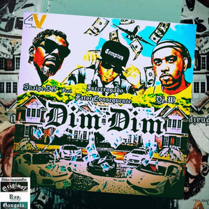 Dim Dim (Explicit)