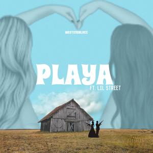 Playa (feat. Street Havin) (Explicit)