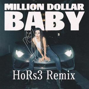 Million Dollar Baby（HoRs3 Bootleg）