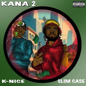 Kana (feat. Slimcase)