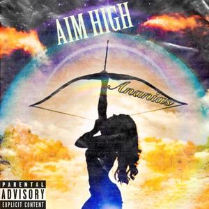 Aim High (Explicit)