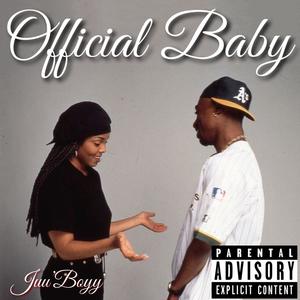 Official Baby (Explicit)