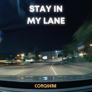 Stay In My Lane (feat. 610 smoke & Wuntime) (Explicit)