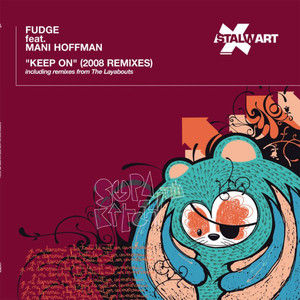 Keep On (The Layabouts 2008 Regroove Mix)
