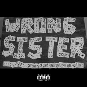 Wrong Sister (Explicit)