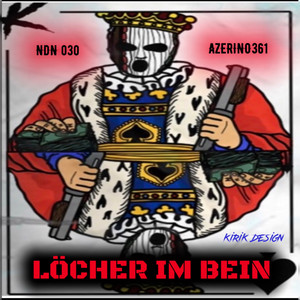 Löcher im Bein (Explicit)