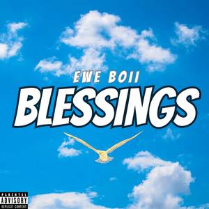Blessings (Mastered|Explicit)