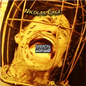 Nicolas Cage (Explicit)