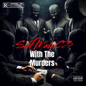 With the murderers (Explicit)