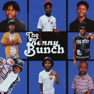 The Kenny Bunch (Explicit)