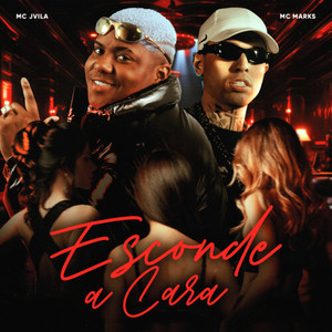 Esconde a Cara (Explicit)