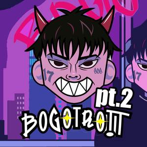 BOGOTROIT (PT2) [Explicit]