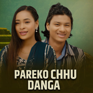 PAREKO CHHU DANGA