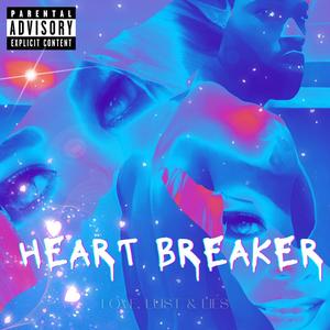 Heartbreaker (Explicit)