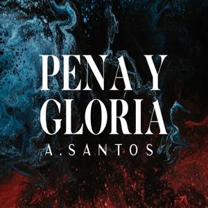 Pena Y Gloria