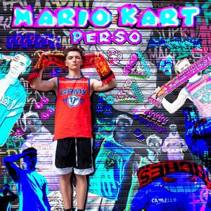 Mario Kart (Explicit)