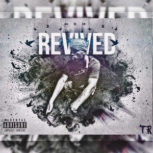 Revived (Explicit)