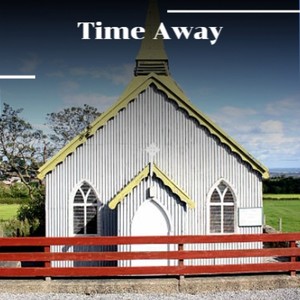 Time Away