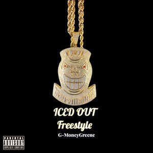 Iced out (Freestyle) [Explicit]