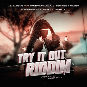 Try It Out Riddim (Extended Version|Dancehall Mix)