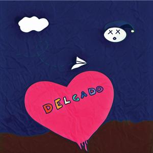 Delgado (Explicit)