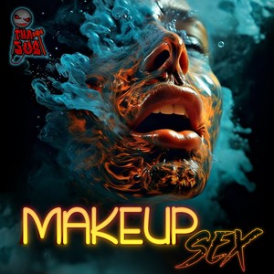 Make uP Sex (Explicit)