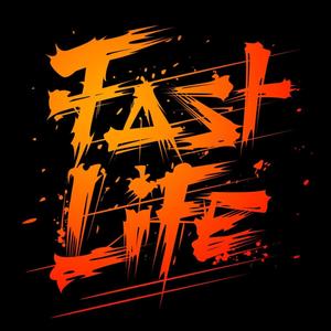 Fast Life (Explicit)