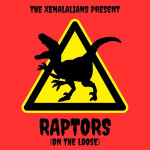 Raptors (On The Loose)