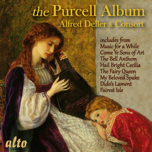 The Purcell Album – Alfred Deller & Consort