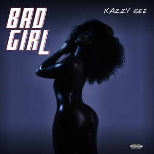 Bad Girl (Explicit)