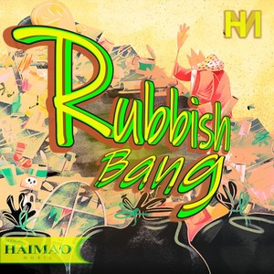 Rubbish Bang