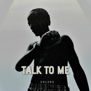 talk to me (Explicit)