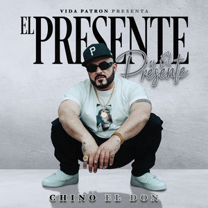 El Presente Es El Presente (Explicit)
