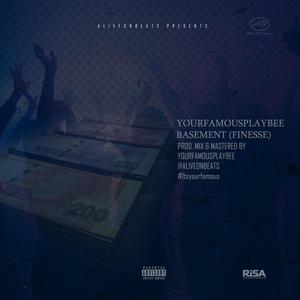 Basement (Finesse) (Explicit)