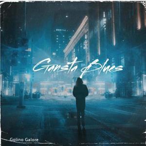 Gansta Blues (Explicit)