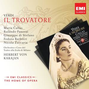 Il Trovatore - Act I Scene Two: Che piu t'arresti? (Ines/Leonora) (2004 Remastered Version)
